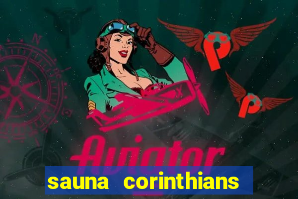 sauna corinthians santo andre